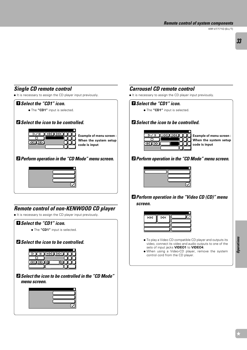 Single cd remote control, Carrousel cd remote control, Remote control of non-kenwood cd player | Select the “cd1” icon, Select the icon to be controlled, Perform operation in the “cd mode” menu screen, Remote control of system components | Kenwood KRF-V7771D User Manual | Page 33 / 56