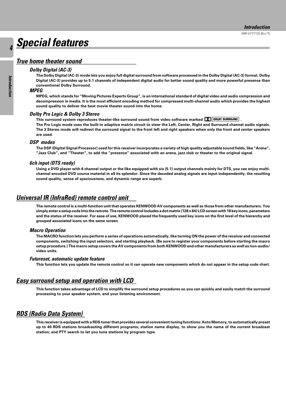 Special features, Universal ir (infrared) remote control unit, Easy surround setup and operation with lcd | Rds (radio data system), True home theater sound | Kenwood KRF-V7771D User Manual | Page 4 / 56