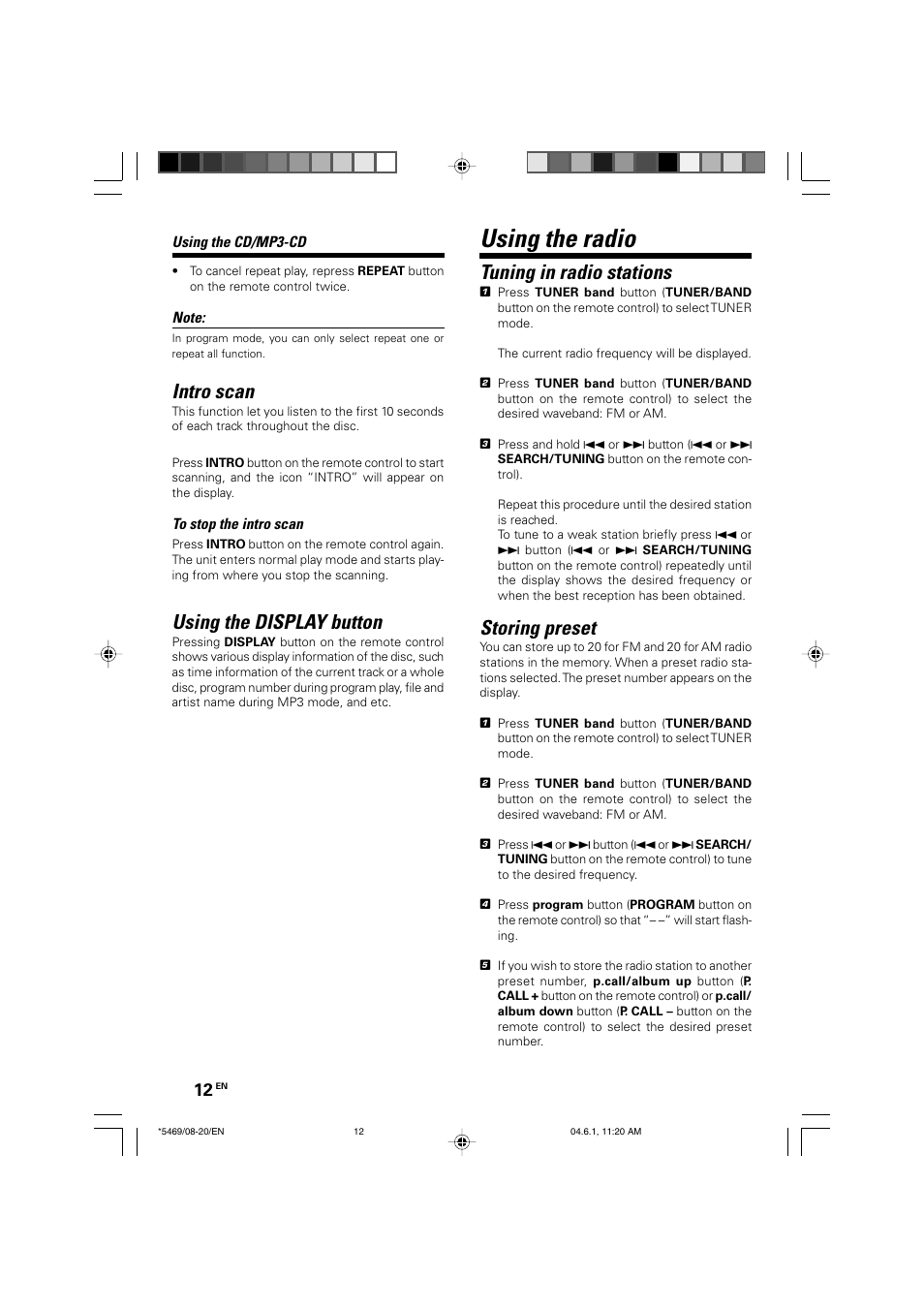 Using the radio, Intro scan, Using the display button | Tuning in radio stations, Storing preset | Kenwood HM-537MP User Manual | Page 12 / 20