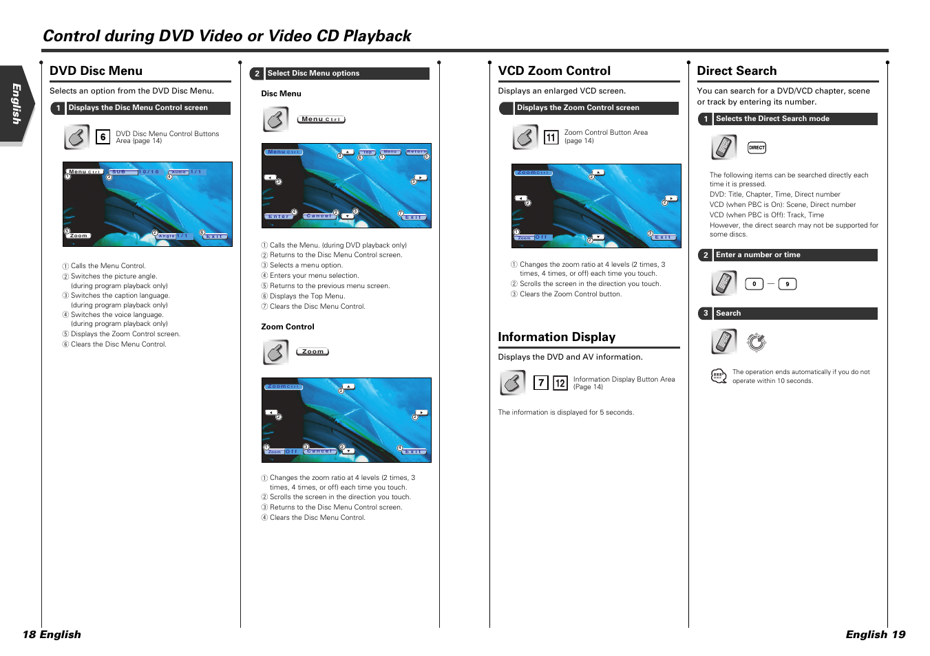 Control during dvd video or video cd playback, Vcd zoom control, Information display | Direct search, Dvd disc menu, English 19 english 18 english | Kenwood DDX7015 User Manual | Page 10 / 51