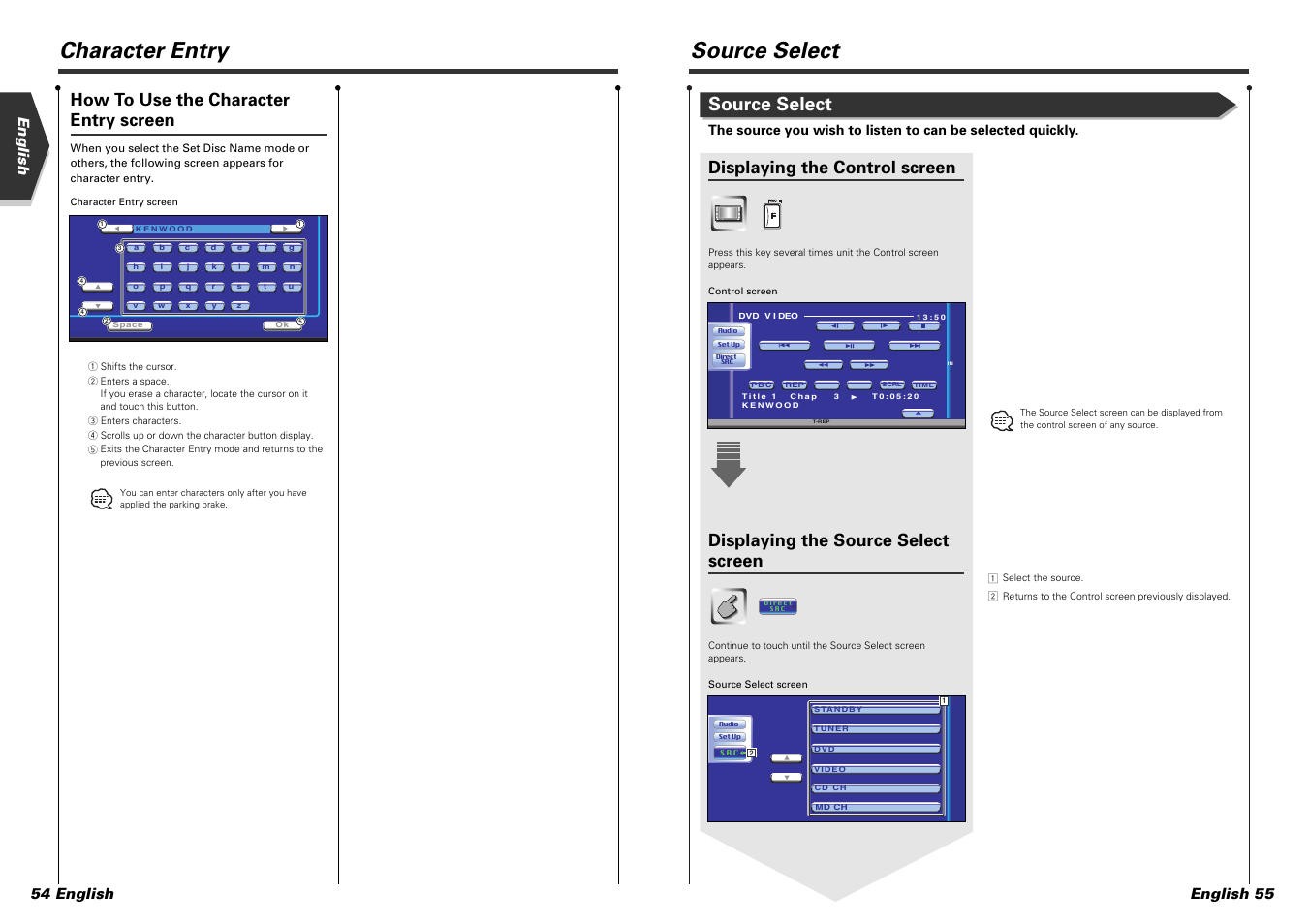 Source select, Character entry, Displaying the control screen | Displaying the source select screen, How to use the character entry screen, English 55 english 54 english | Kenwood DDX7015 User Manual | Page 28 / 51