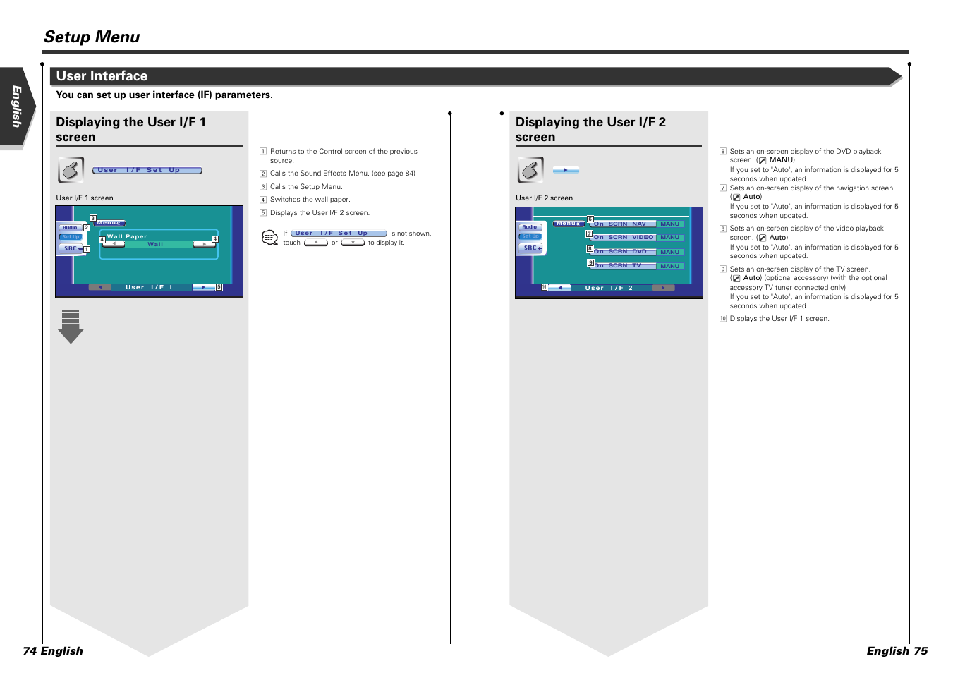 Setup menu, User interface, Displaying the user i/f 1 screen | Displaying the user i/f 2 screen, English english 75 74 english, You can set up user interface (if) parameters | Kenwood DDX7015 User Manual | Page 38 / 51