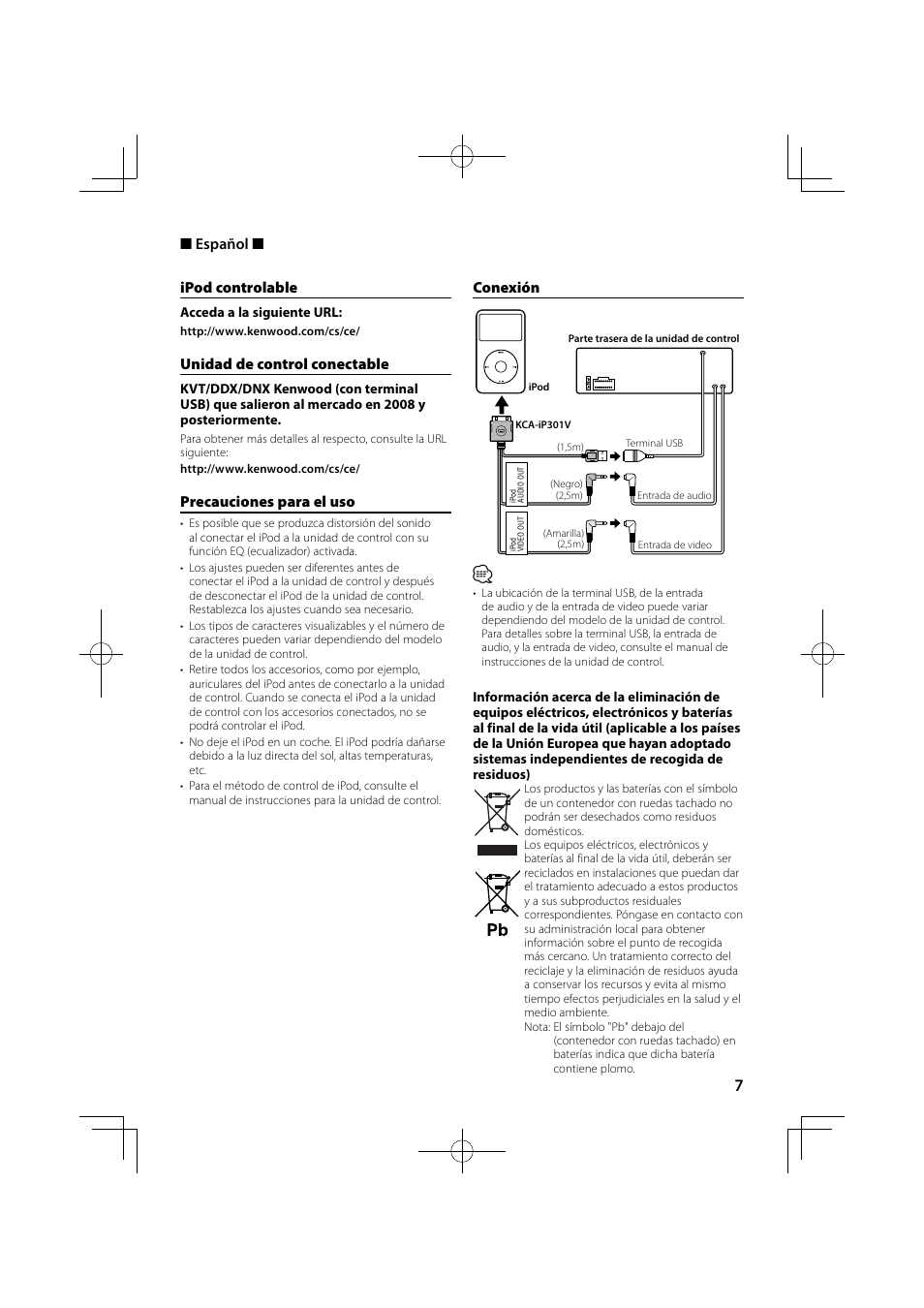 Ipod controlable, Unidad de control conectable, Precauciones para el uso | Conexión, Español | Kenwood KCA-iP301V User Manual | Page 7 / 8