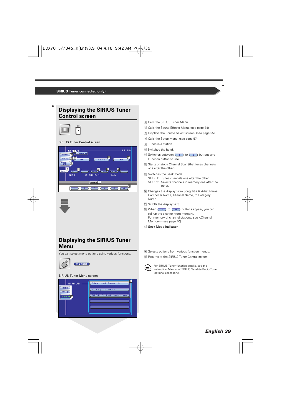 Displaying the sirius tuner control screen, Displaying the sirius tuner menu, English 39 | Kenwood Excelon DDX7015 User Manual | Page 39 / 101