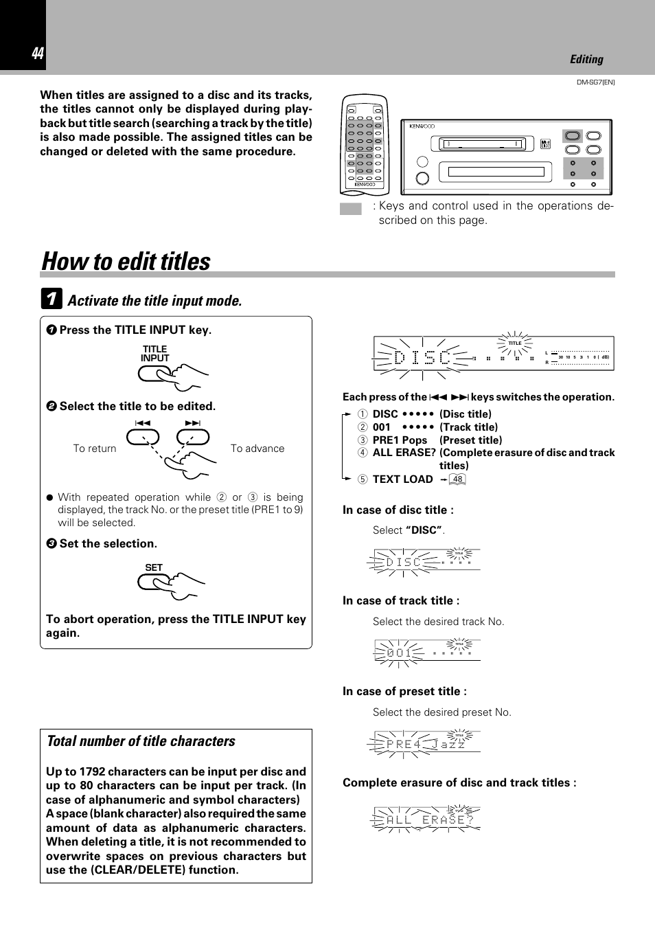 How to edit titles, Activate the title input mode, Total number of title characters | Editing, Complete erasure of disc and track titles | Kenwood DM-SG7 User Manual | Page 44 / 52