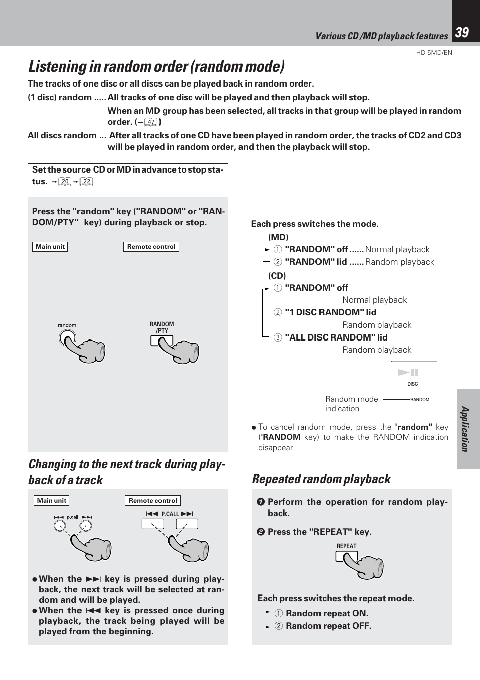 Listening in random order (random mode), Repeated random playback | Kenwood MICRO HI-FI COMPONENT SYSTEM HD-5MD User Manual | Page 39 / 80