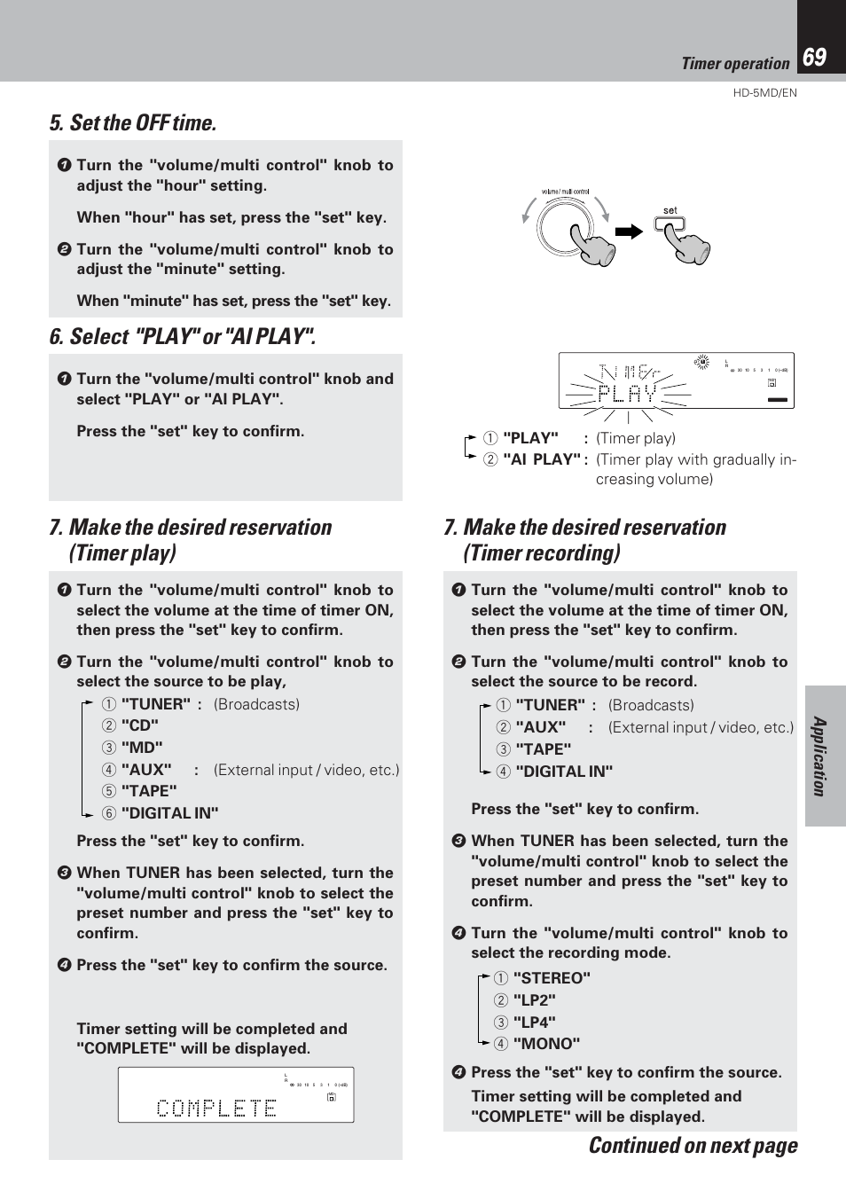 Set the off time, Select "play" or "ai play, Make the desired reservation (timer play) | Continued on next page, Make the desired reservation (timer recording), Application, Timer operation | Kenwood MICRO HI-FI COMPONENT SYSTEM HD-5MD User Manual | Page 69 / 80