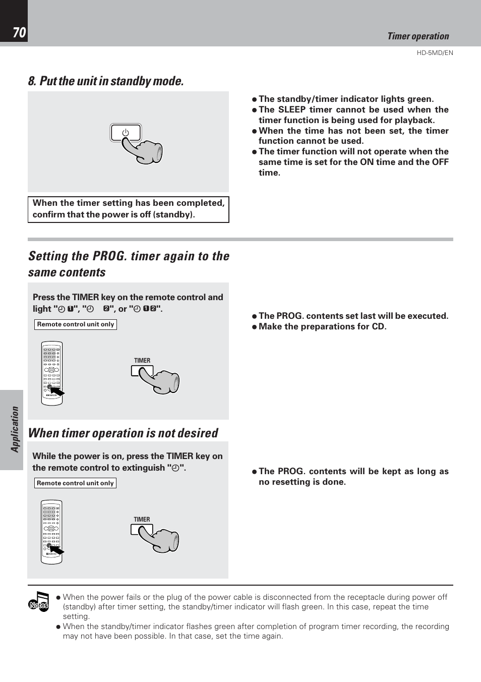 Put the unit in standby mode, Setting the prog. timer again to the same contents, When timer operation is not desired | Kenwood MICRO HI-FI COMPONENT SYSTEM HD-5MD User Manual | Page 70 / 80