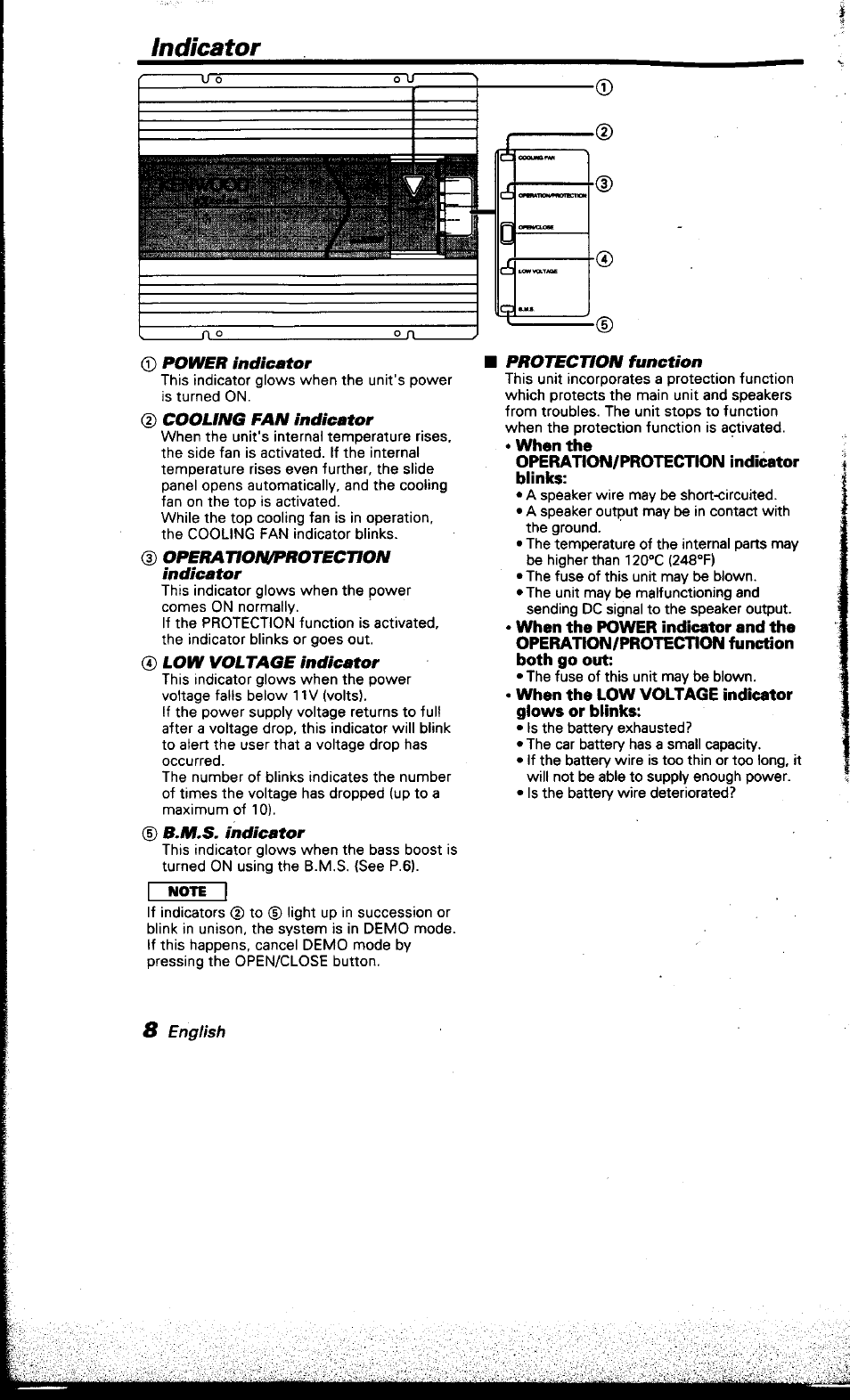 Power indicator, 2) cooling fan indicator, D operation/protection indicator | 0 loyy voltage indicator, 0 b.m.s. indicator, Protection function, When the, Operahon/protection indicator blinks, When the low voltage indicator glows or blinks, Indicator | Kenwood KAC-X501F User Manual | Page 8 / 15