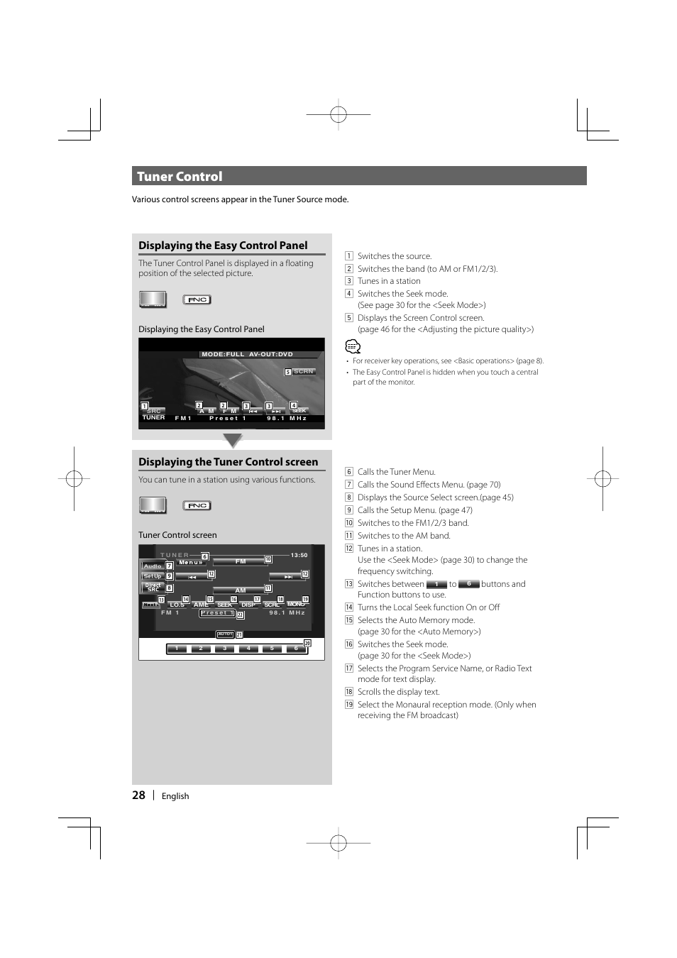 Tuner control, Displaying the easy control panel, Displaying the tuner control screen | Kenwood DDX6029 User Manual | Page 28 / 84