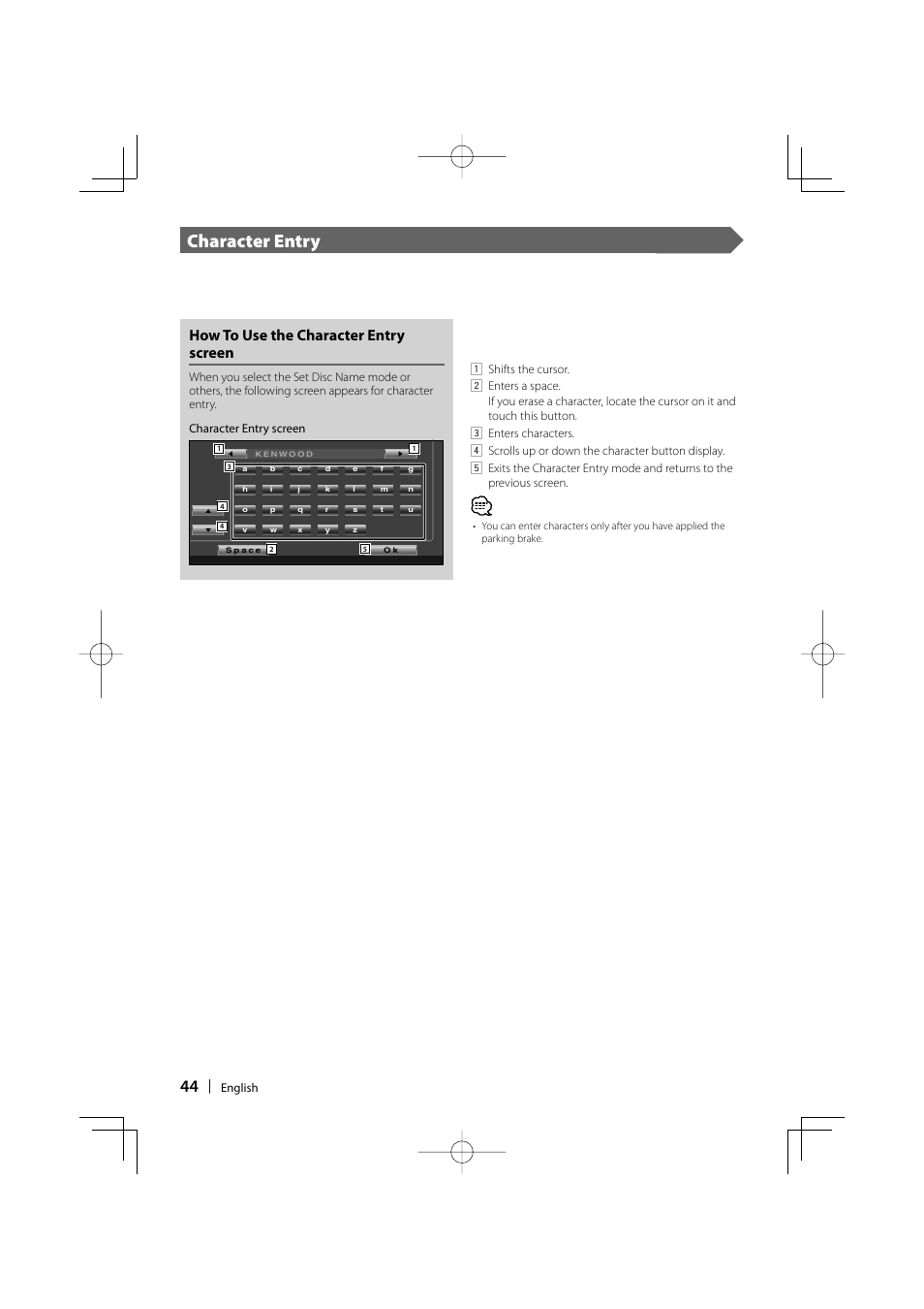 Character entry, How to use the character entry screen | Kenwood DDX6029 User Manual | Page 44 / 84