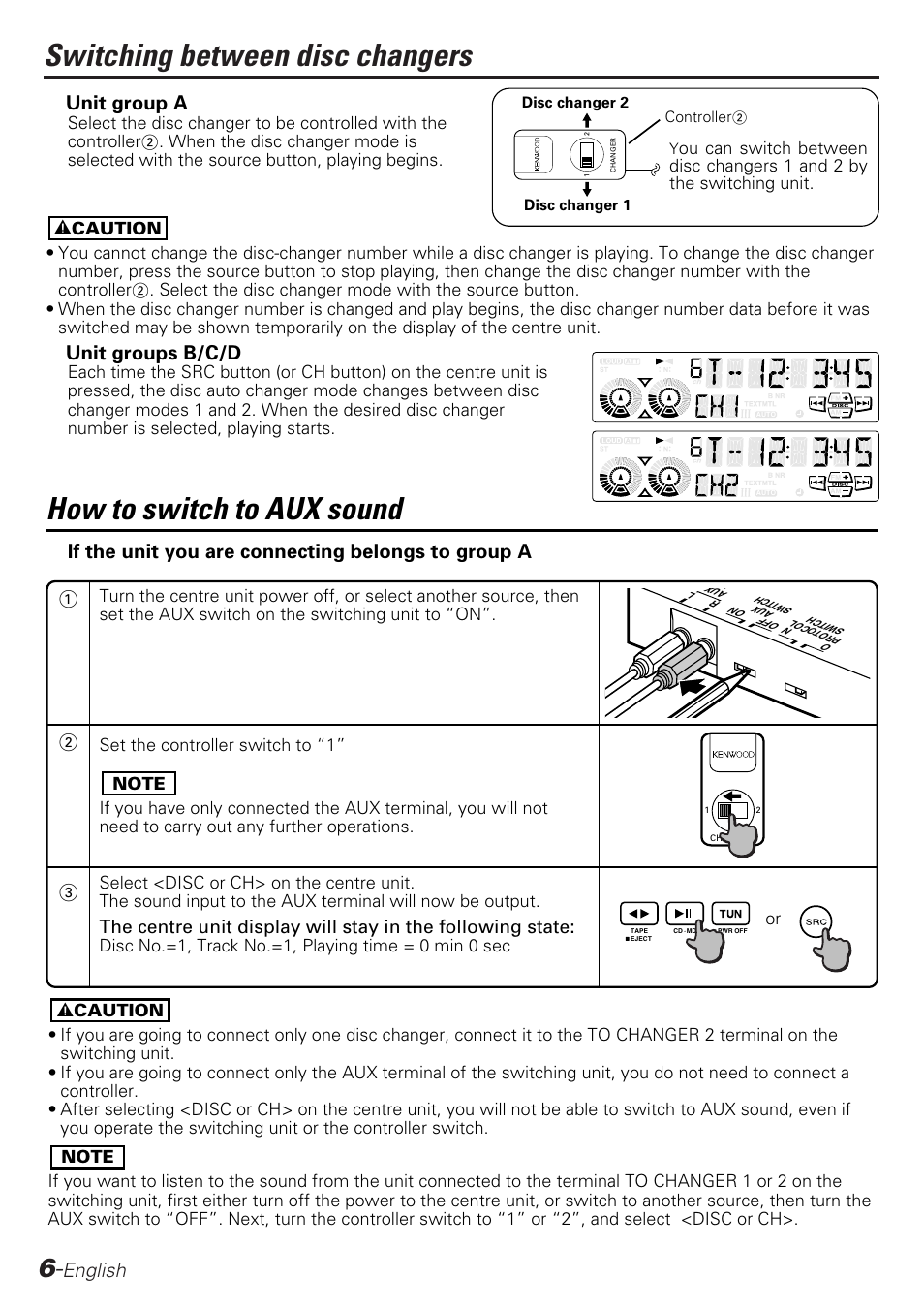 Switching between disc changers, How to switch to aux sound, English | Unit group a, Unit groups b/c/d, If the unit you are connecting belongs to group a | Kenwood KCA-S210A User Manual | Page 6 / 44