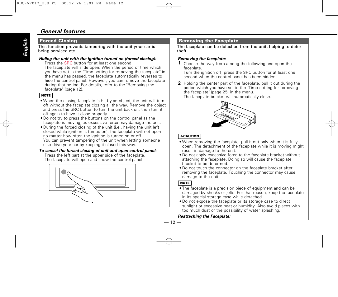Forced closing, Removing the faceplate, General features | Kenwood CD-RECEIVER User Manual | Page 12 / 40