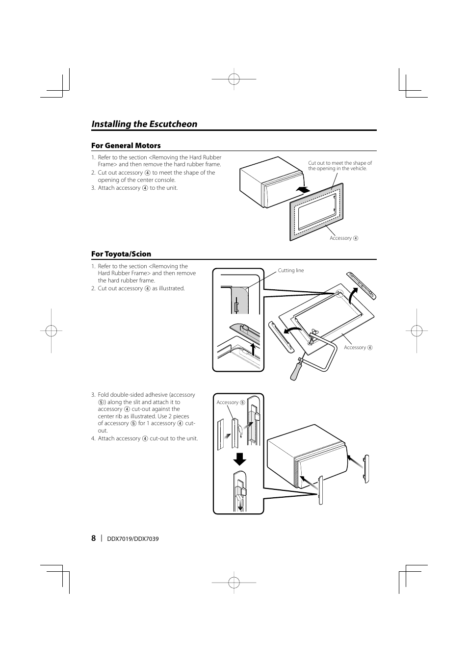 Installing the escutcheon | Kenwood DDX7019 User Manual | Page 8 / 10