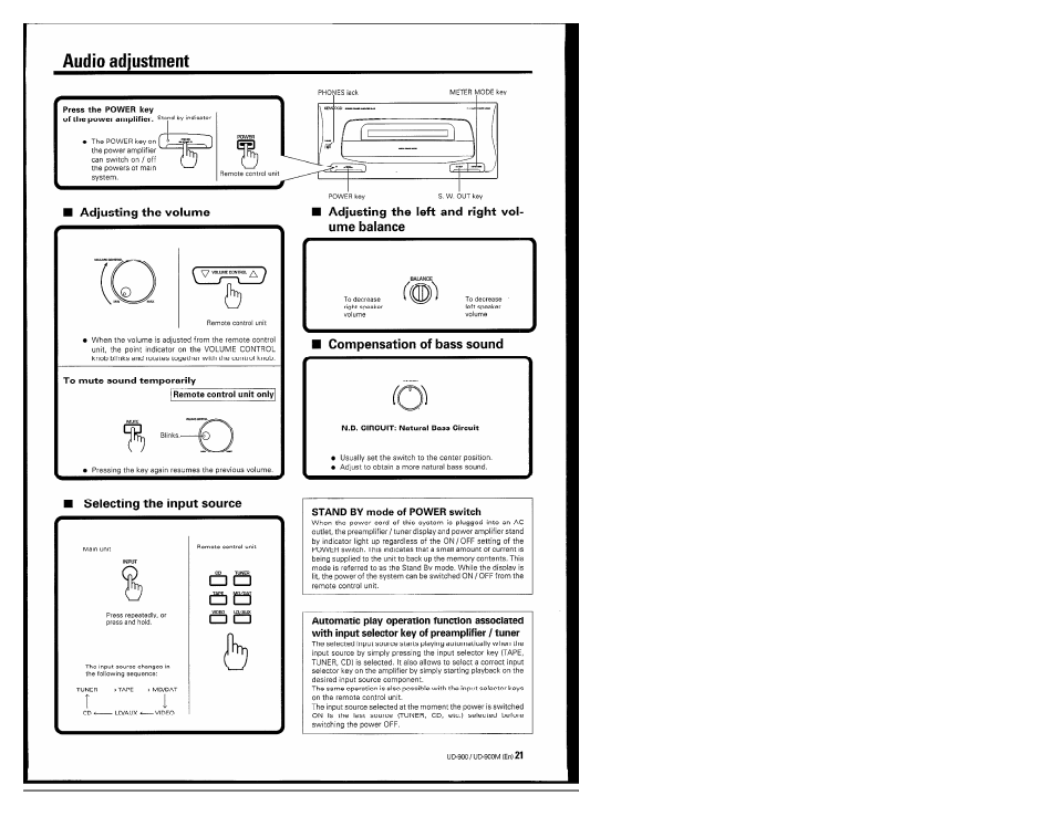 Audio adjustment, Adjusting the volume, Adjusting the !eft and right volume balance | Compensation of bass sound, Selecting the input source, Stand by mode of power switch | Kenwood UD-900M User Manual | Page 21 / 84