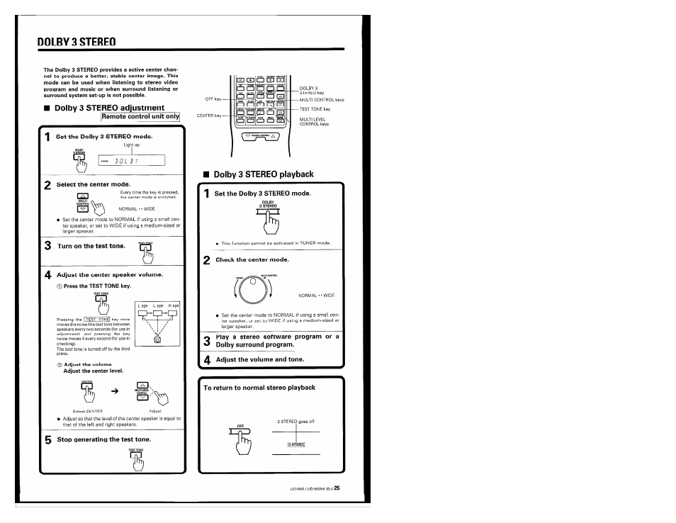 Dolby 3 stereo, Dolby 3 stereo adjustment, Remote control unit only | I set the dolby 3 stereo mode, Select the center mode, Turn on the test tone, Adjust the center speaker volume, 0 stop generating the test tone, Dolby 3 stereo playback, Set the dolby 3 stereo mode | Kenwood UD-900M User Manual | Page 25 / 84