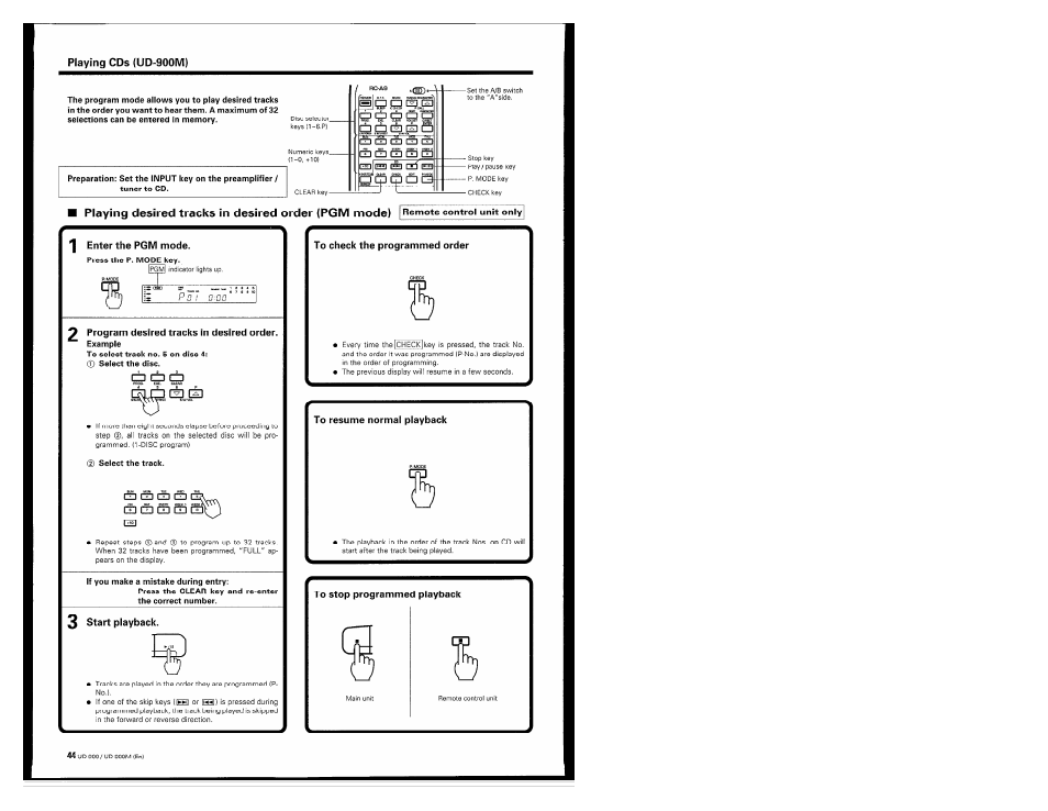 I enter the pgm mode, 2 program desired tracks in desired order, 3 start playback | To check the programmed order, To resume normal playback, Playing desired tracks in desired order (pgm mode) | Kenwood UD-900M User Manual | Page 44 / 84