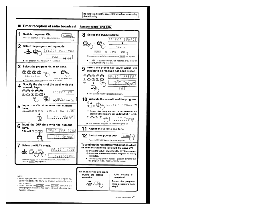 Switch the power on. p, Select the program setting mode, 3 select the program no. to be used | Input the on time with the numeric keys, Input the off time with the numeric keys, 0 select the tuner source, 10 activate the execution of the program, 11 adjust the volume and tone, 12 switch the power off. {; [q, Y select the play mode | Kenwood UD-900M User Manual | Page 71 / 84