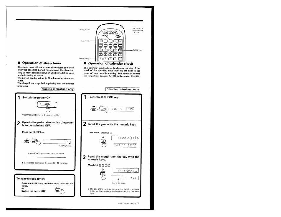 Operation of sleep timer, I remote control unit only, Switch the power on | Operation of calendar check, 2 input the year with the numeric keys | Kenwood UD-900M User Manual | Page 77 / 84