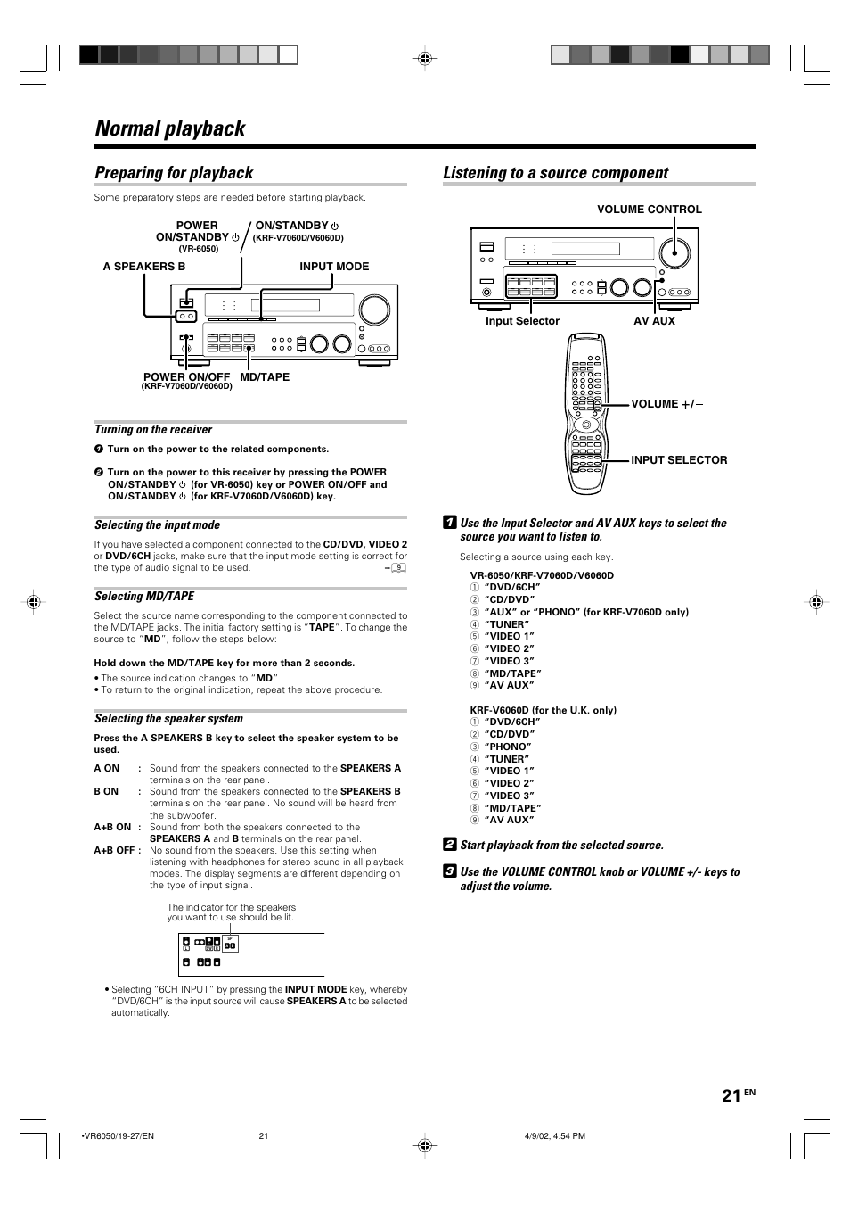 Operations, Normal playback, Listening to a source component | Preparing for playback, Start playback from the selected source, Turning on the receiver, Selecting the input mode, Selecting md/tape, Selecting the speaker system | Kenwood KRF-V7060D User Manual | Page 21 / 44