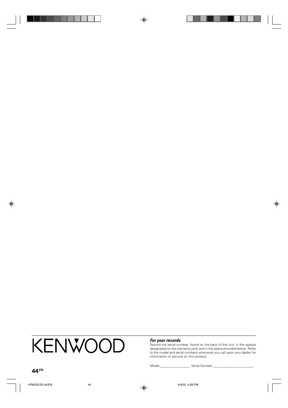 For your records | Kenwood KRF-V7060D User Manual | Page 44 / 44