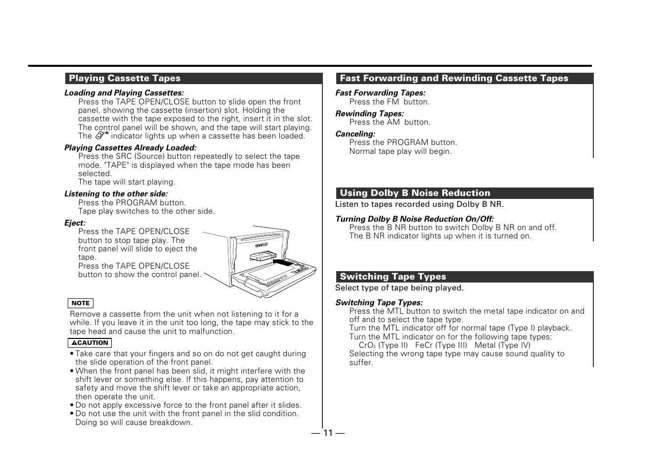 Playing cassette tapes, Fast forwarding and rewinding cassette tapes, Using dolby b noise reduction | Switching tape types | Kenwood DPX-5010 User Manual | Page 11 / 48
