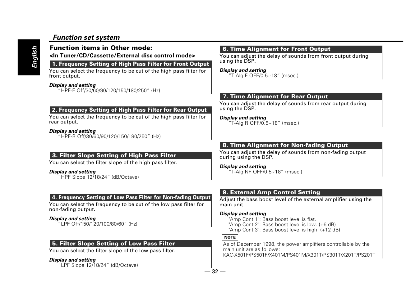 Filter slope setting of high pass filter, Filter slope setting of low pass filter, Time alignment for front output | Time alignment for rear output, Time alignment for non-fading output, External amp control setting, Function set system | Kenwood DPX-5010 User Manual | Page 32 / 48