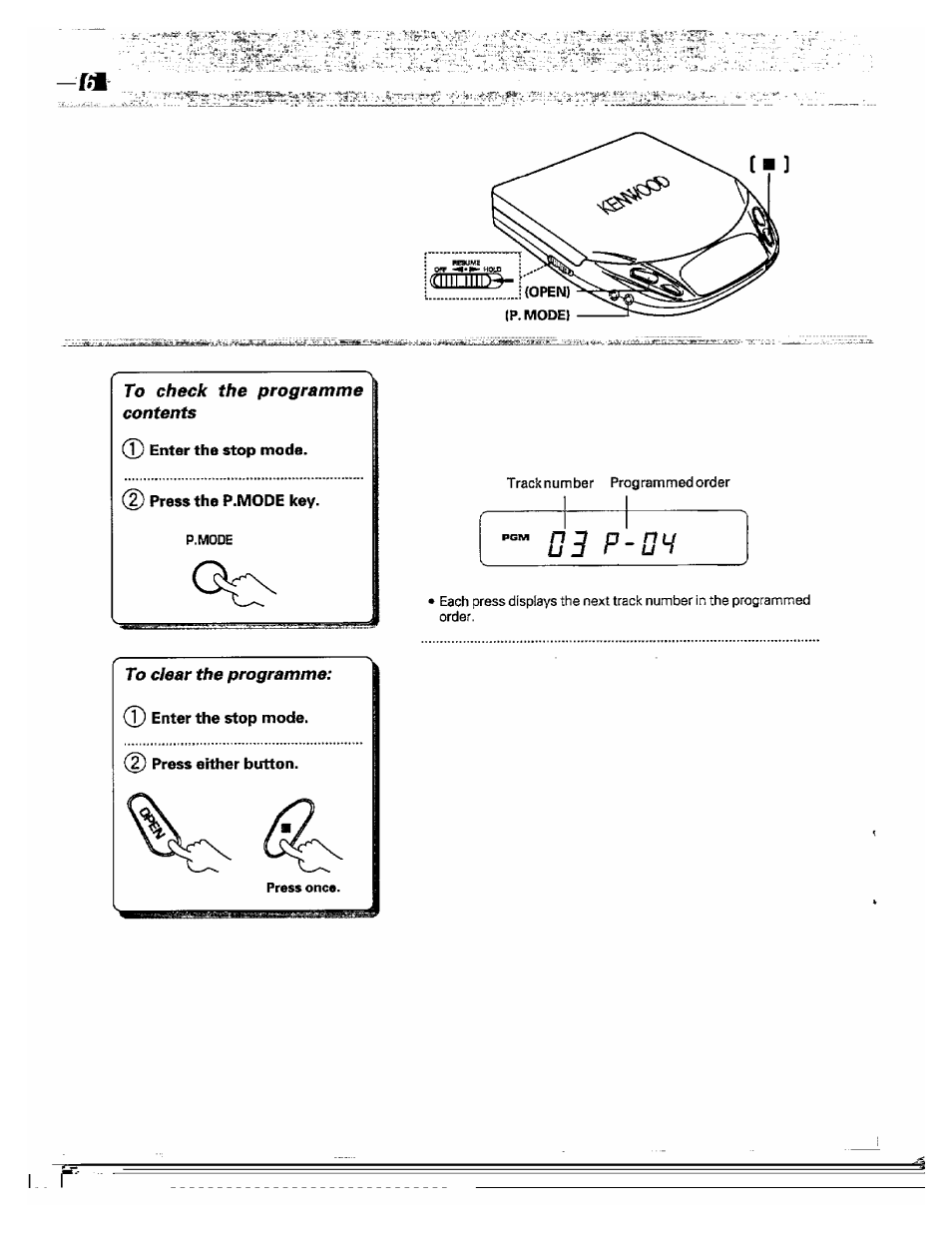 To clear the programme: (t) enter the stop mode, D3 p - ü h | Kenwood DPC-341 User Manual | Page 16 / 28