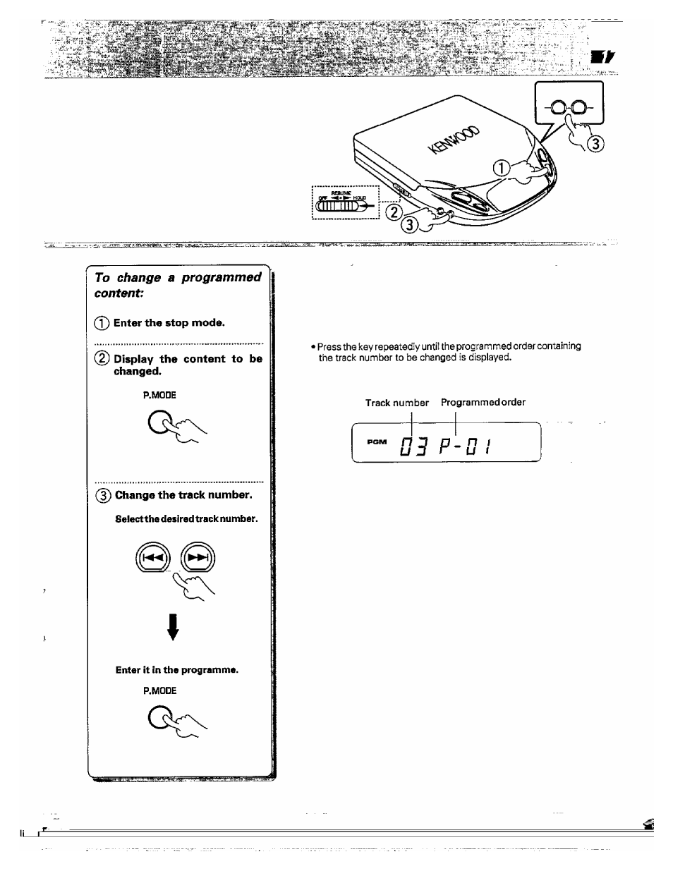 Enter the stop mode, Display the content to be changed, 3) change the track number | 0 3 p - 0 i | Kenwood DPC-341 User Manual | Page 17 / 28