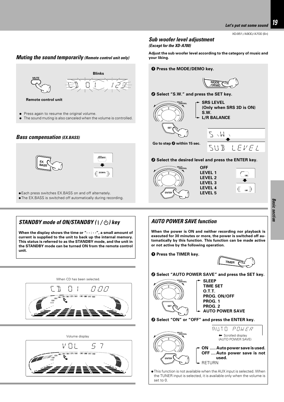 L5 7 o v, Muting the sound temporarily, Sub woofer level adjustment | Standby mode of on/standby ( ) key, Auto power save function, Bass compensation | Kenwood XD-A900 User Manual | Page 19 / 68