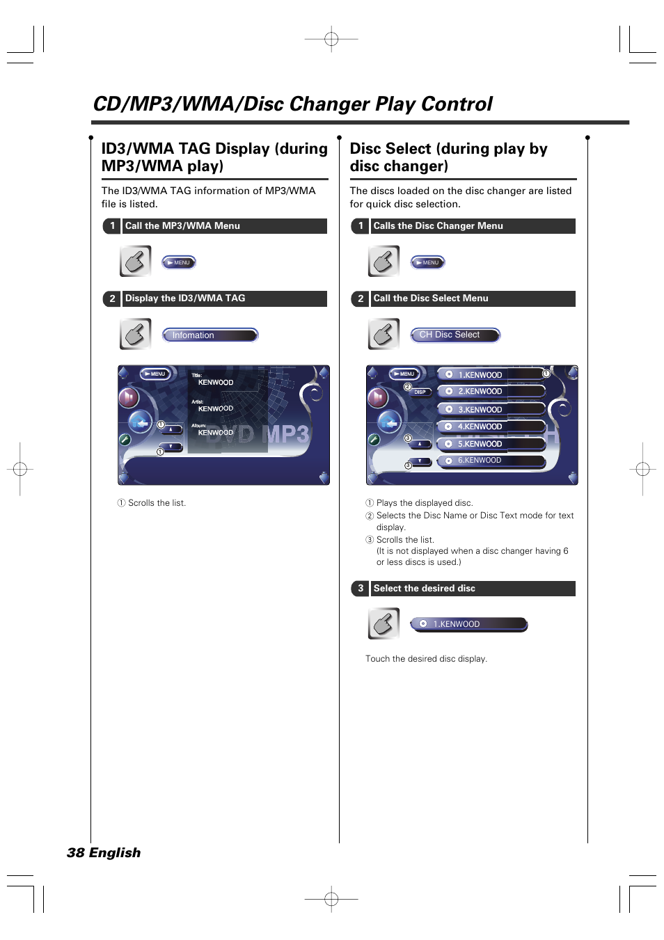 Cd/mp3/wma/disc changer play control, Id3/wma tag display (during mp3/wma play), Disc select (during play by disc changer) | 38 english | Kenwood XXV-05V User Manual | Page 38 / 104