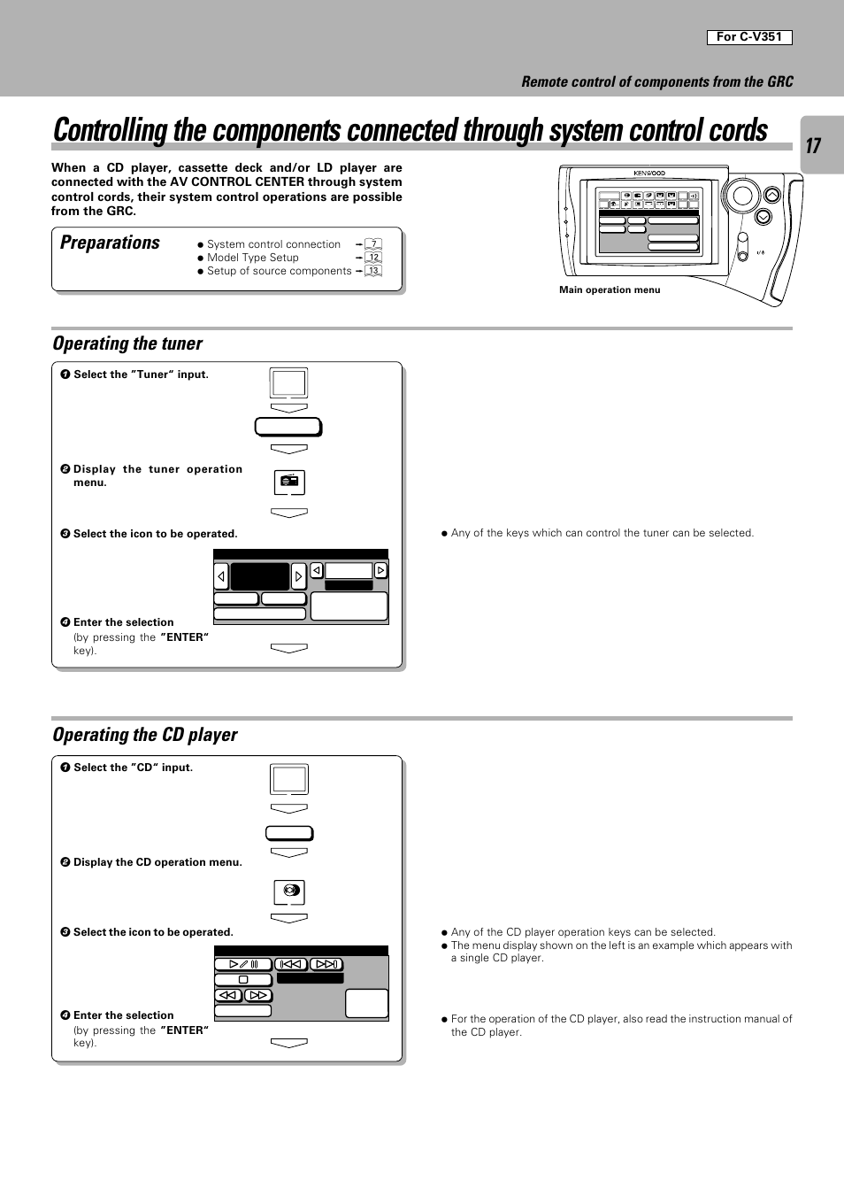 Preparations, Operating the tuner, Operating the cd player | Remote control of components from the grc, Tuner, For c-v351 | Kenwood C-V301 User Manual | Page 17 / 56