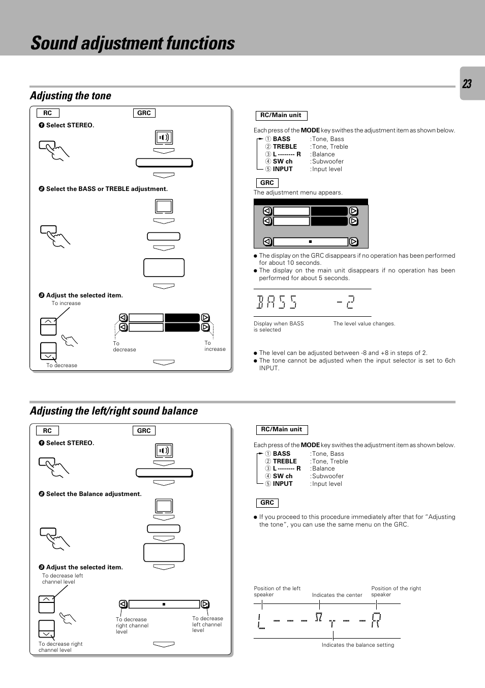 Sound adjustment functions, L - - - y t - - r, B a s s | Adjusting the tone, Adjusting the left/right sound balance | Kenwood C-V301 User Manual | Page 23 / 56