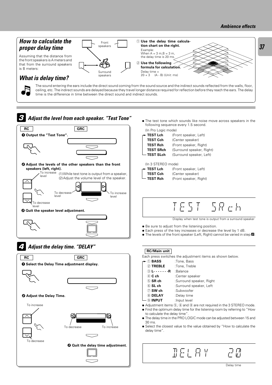 How to calculate the proper delay time, What is delay time, Adjust the level from each speaker. “test tone | Adjust the delay time. “delay, Ambience effects, Test tone, Delay time | Kenwood C-V301 User Manual | Page 37 / 56