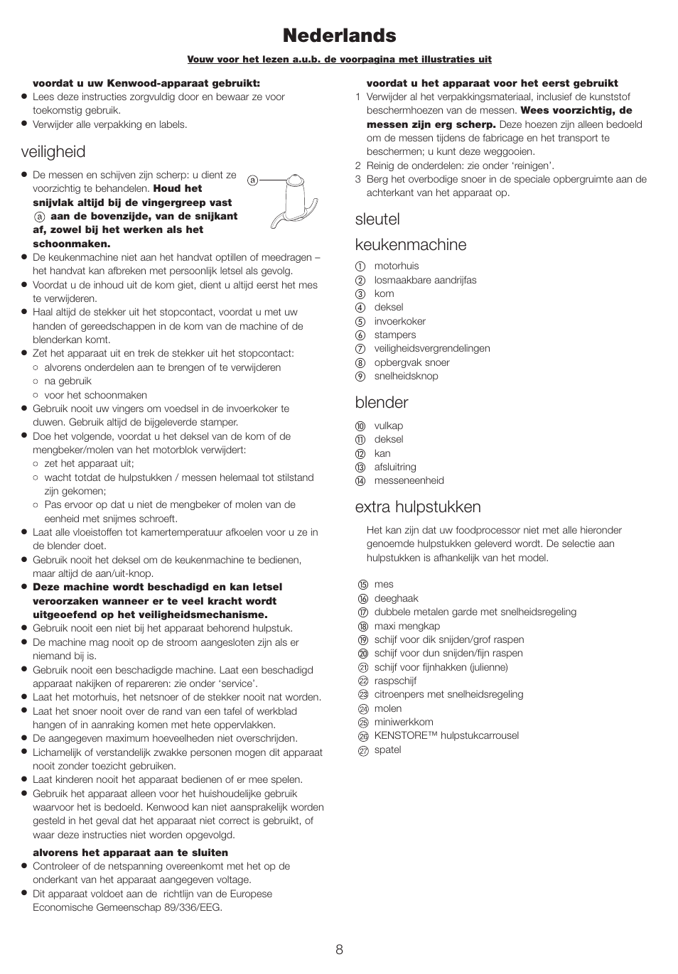 Nederlands, Veiligheid, Sleutel keukenmachine | Blender, Extra hulpstukken | Kenwood FP710 User Manual | Page 11 / 58