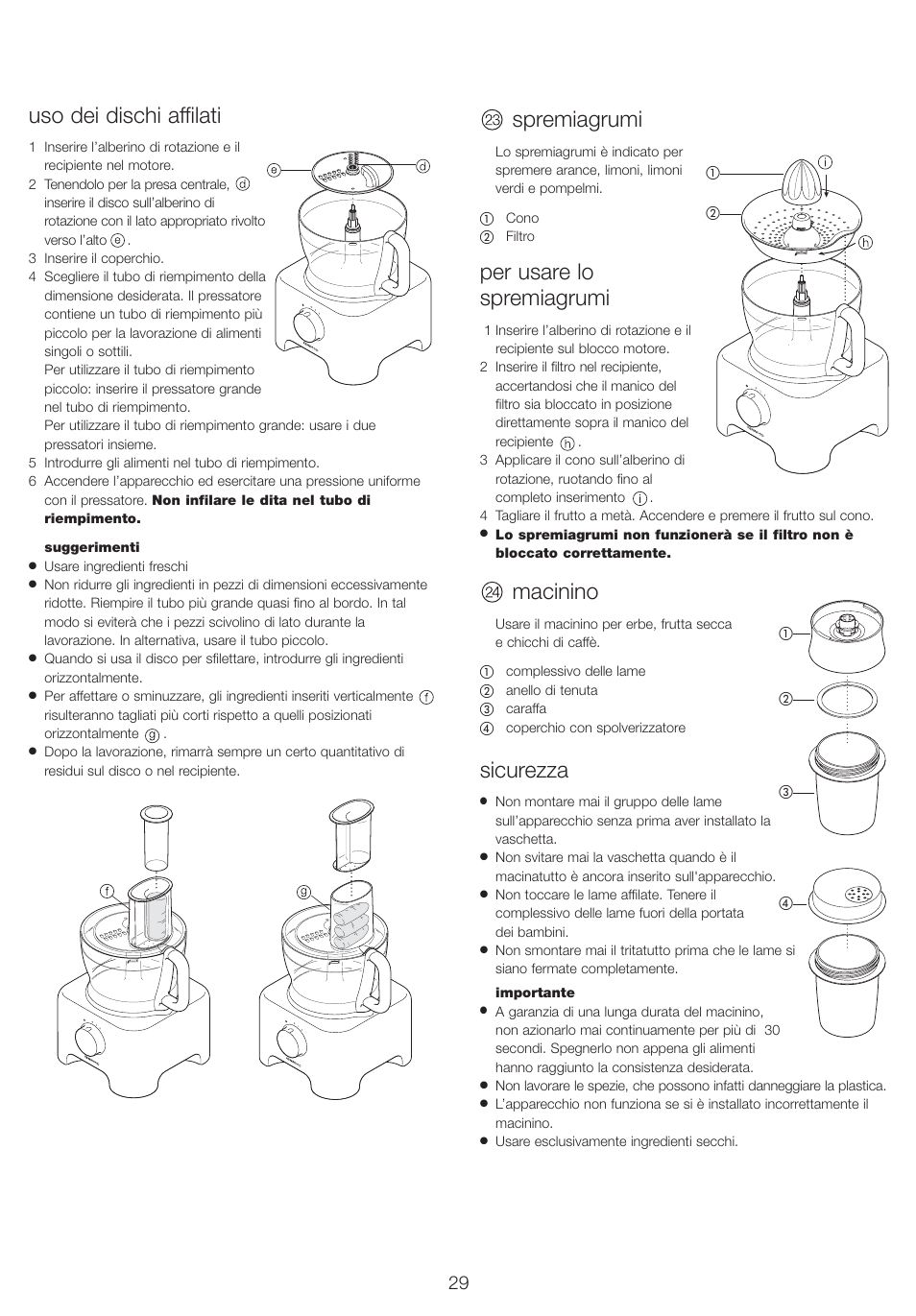 Uso dei dischi affilati, Spremiagrumi, Per usare lo spremiagrumi | Macinino, Sicurezza | Kenwood FP710 User Manual | Page 32 / 58
