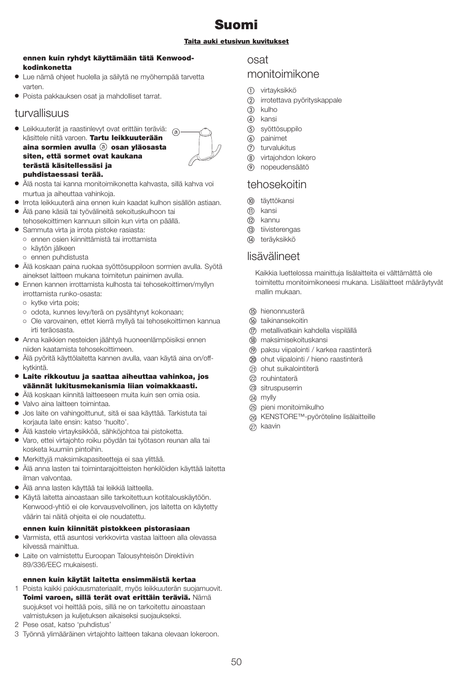 Suomi, Turvallisuus, Osat monitoimikone | Tehosekoitin, Lisävälineet | Kenwood FP710 User Manual | Page 53 / 58