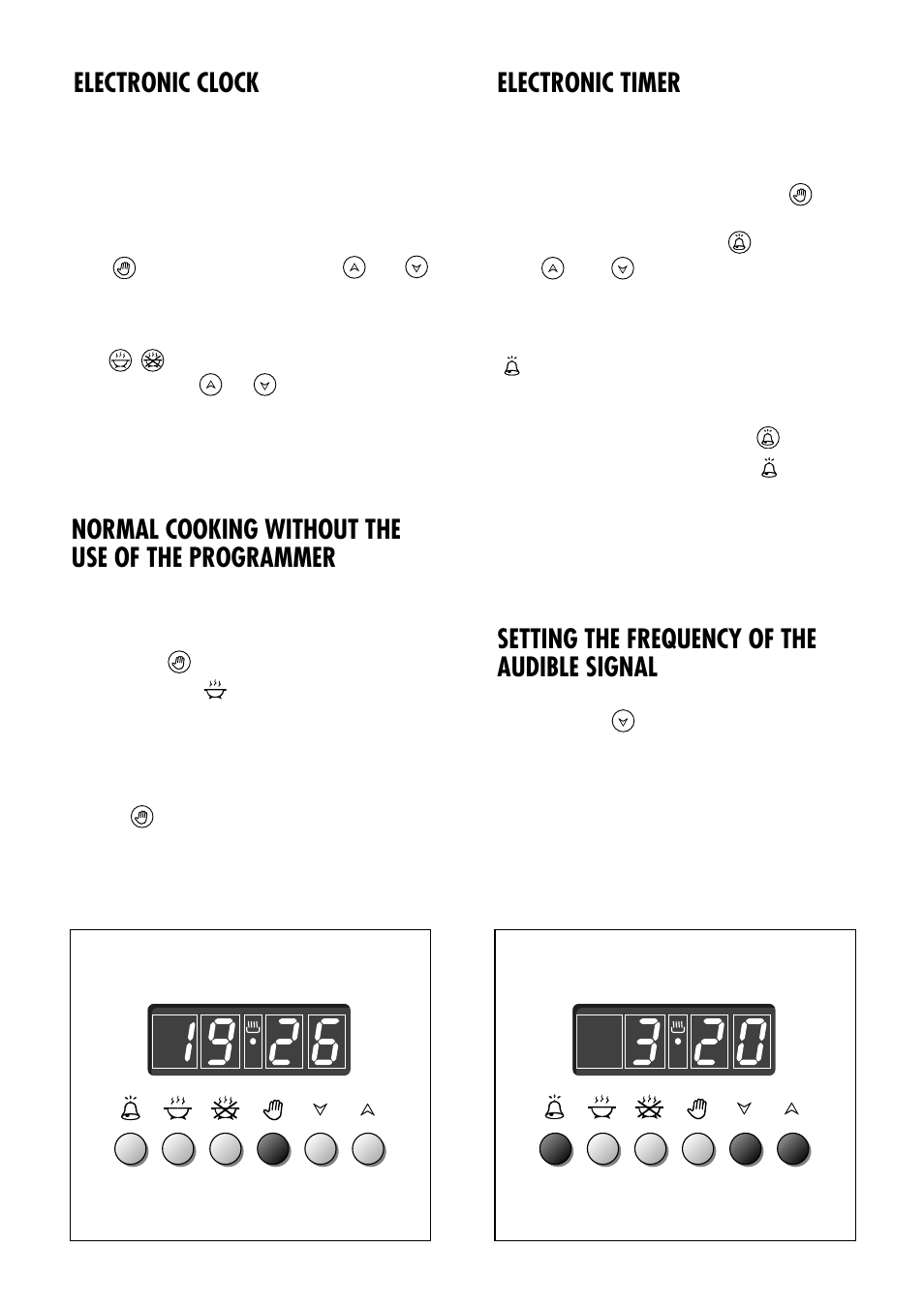 Electronic clock, Electronic timer, Setting the frequency of the audible signal | Normal cooking without the use of the programmer | Kenwood CK 280 User Manual | Page 19 / 32