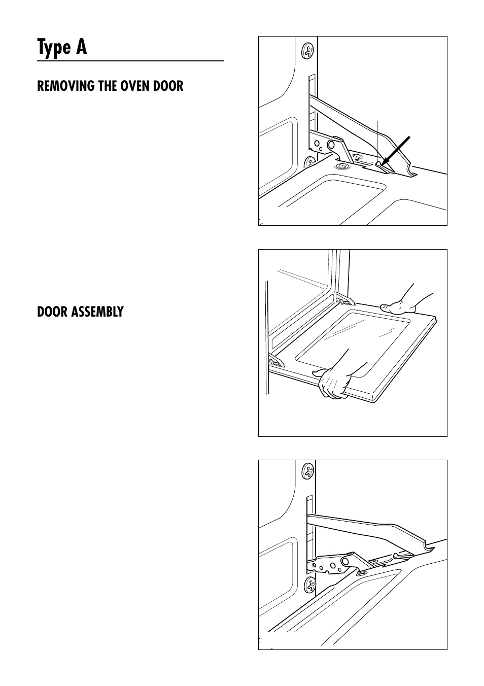 Type a, Removing the oven door, Door assembly | Kenwood CK 280 User Manual | Page 24 / 32