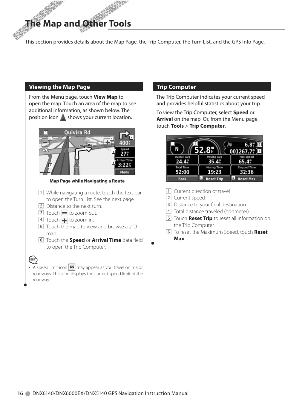 The map and other tools, Viewing the map page, Trip computer | Kenwood DNX6000EX User Manual | Page 16 / 32