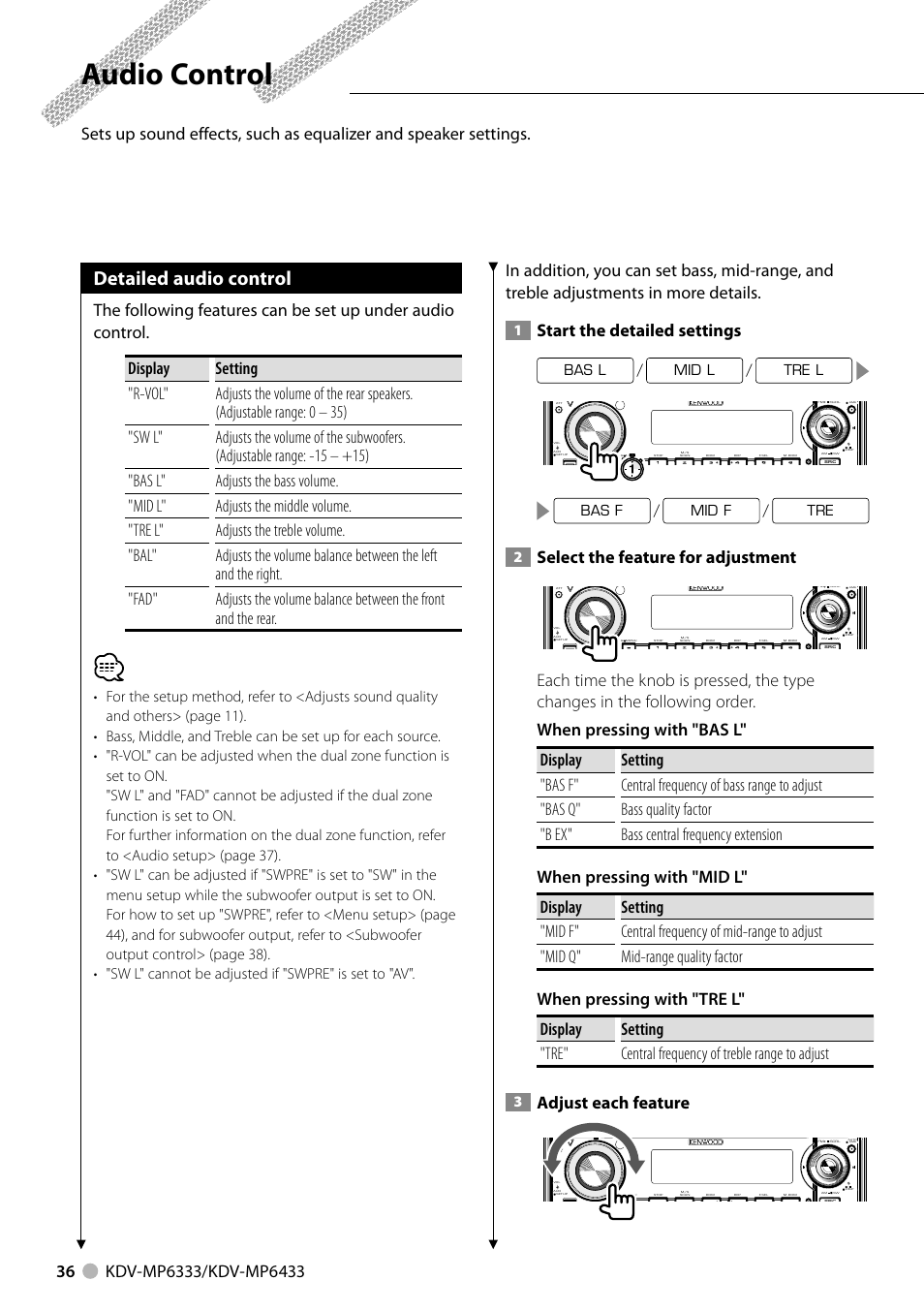 Audio control, Detailed audio control, Start the detailed settings | Select the feature for adjustment, Adjust each feature, Bas l, Mid l, Tre l, Bas f, Mid f | Kenwood KDV-MP6333 EN User Manual | Page 36 / 76