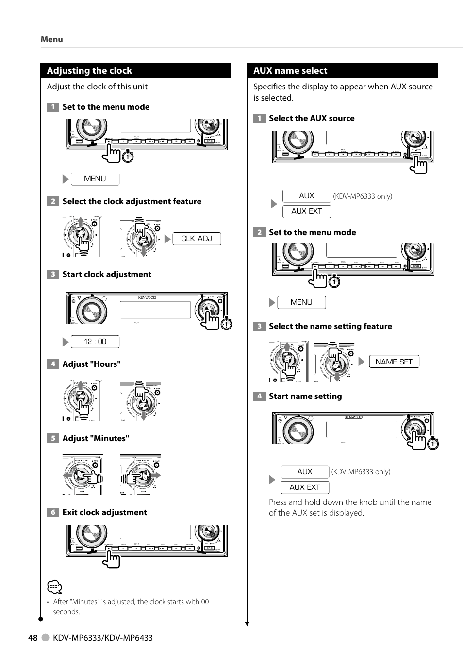 Adjusting the clock, Aux name select, Adjust the clock of this unit | Set to the menu mode, Select the clock adjustment feature, Start clock adjustment, Adjust "hours, Adjust "minutes, Exit clock adjustment, Select the aux source | Kenwood KDV-MP6333 EN User Manual | Page 48 / 76