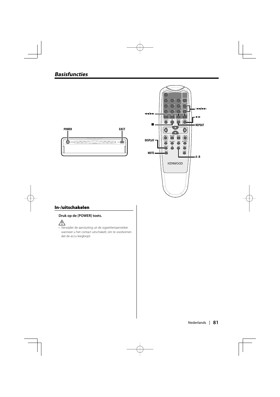 Basisfuncties, In-/uitschakelen | Kenwood KDV-S220P User Manual | Page 81 / 172