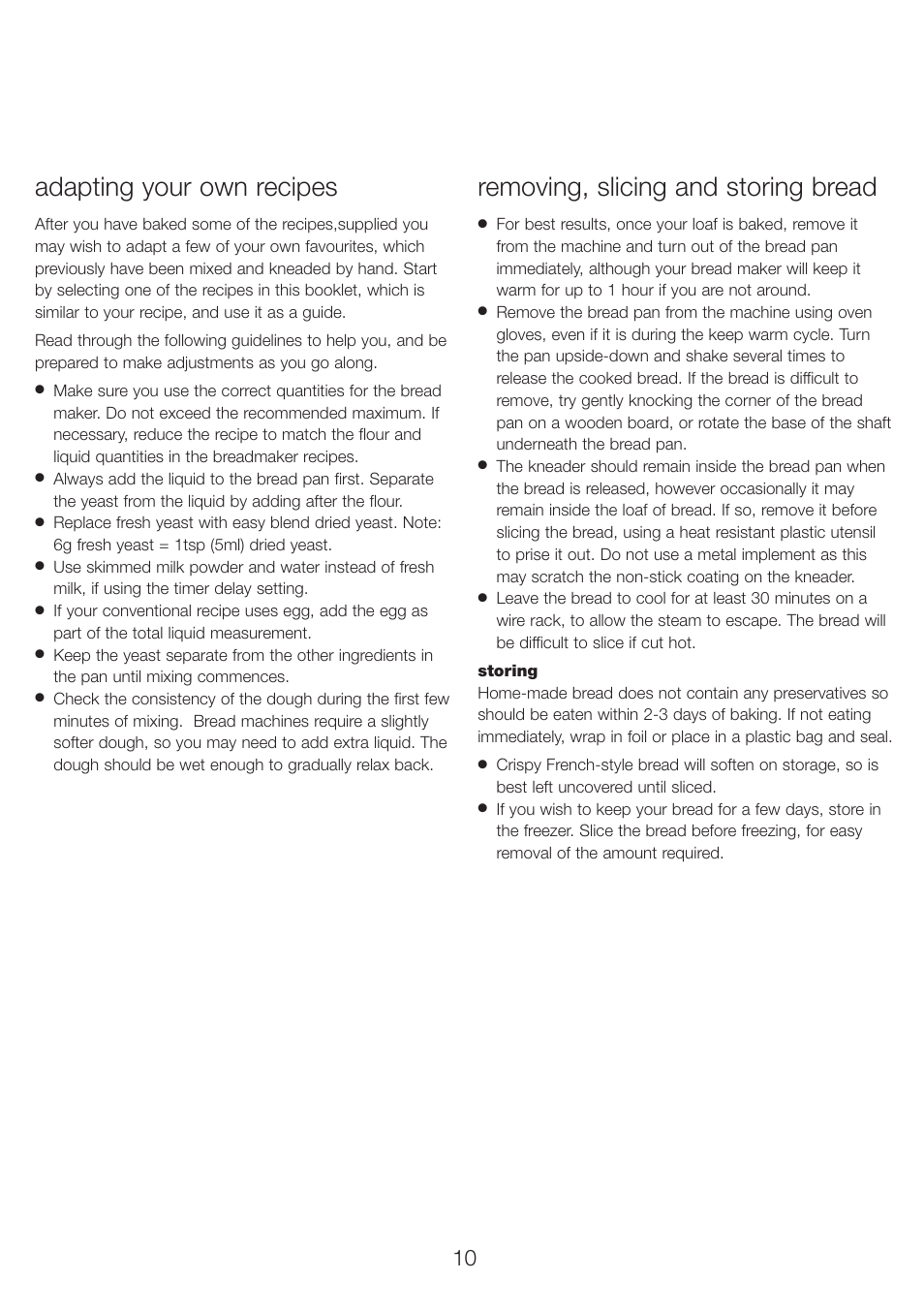 Adapting your own recipes, Removing, slicing and storing bread | Kenwood BM350 User Manual | Page 14 / 19