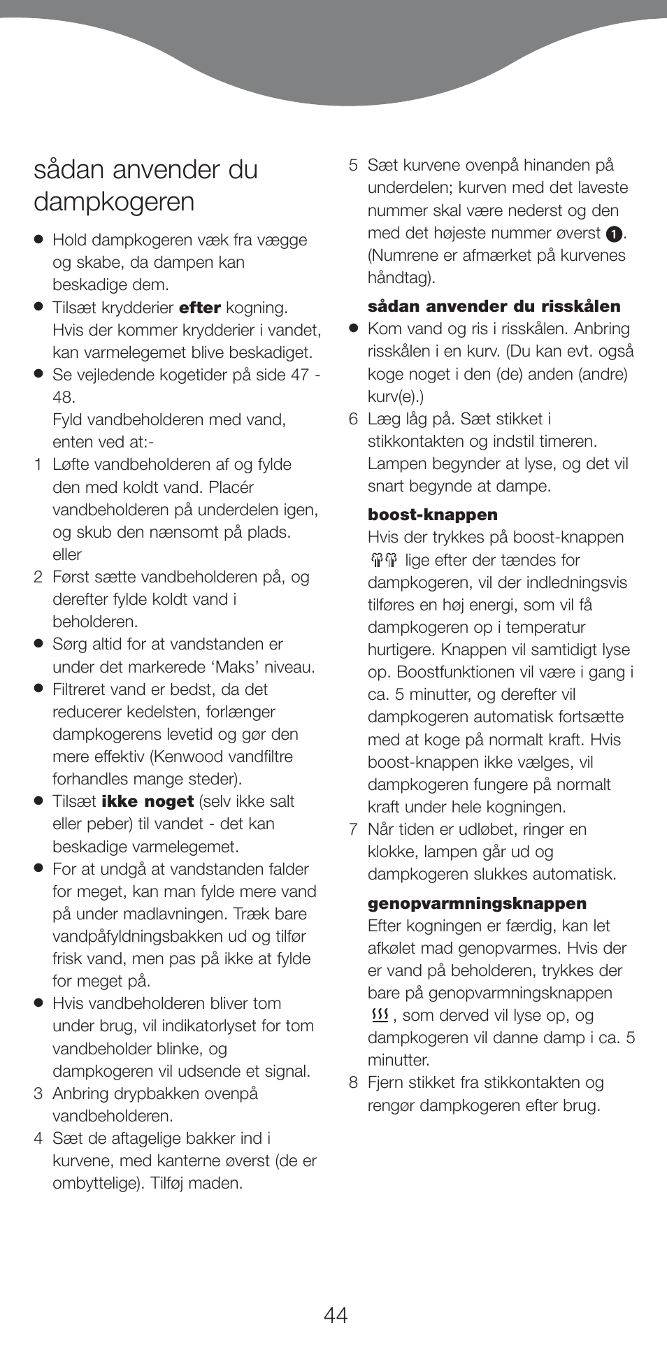 Sådan anvender du dampkogeren | Kenwood FS620 User Manual | Page 44 / 105