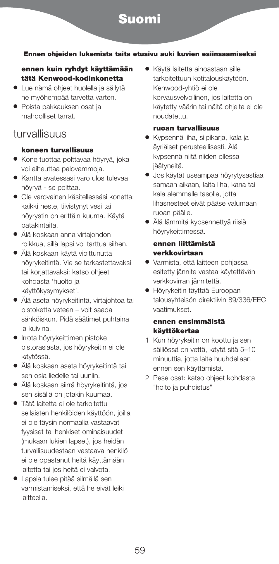 Suomi, Turvallisuus | Kenwood FS620 User Manual | Page 59 / 105