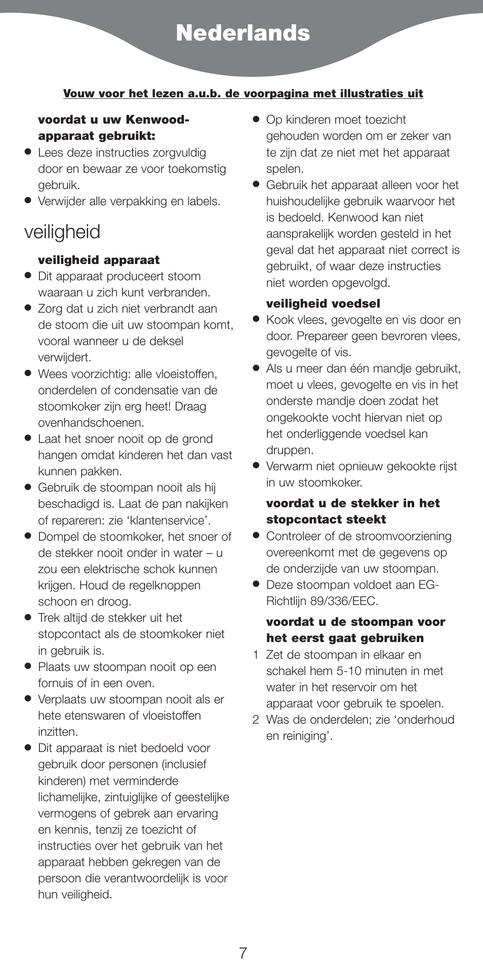 Nederlands, Veiligheid | Kenwood FS620 User Manual | Page 7 / 105