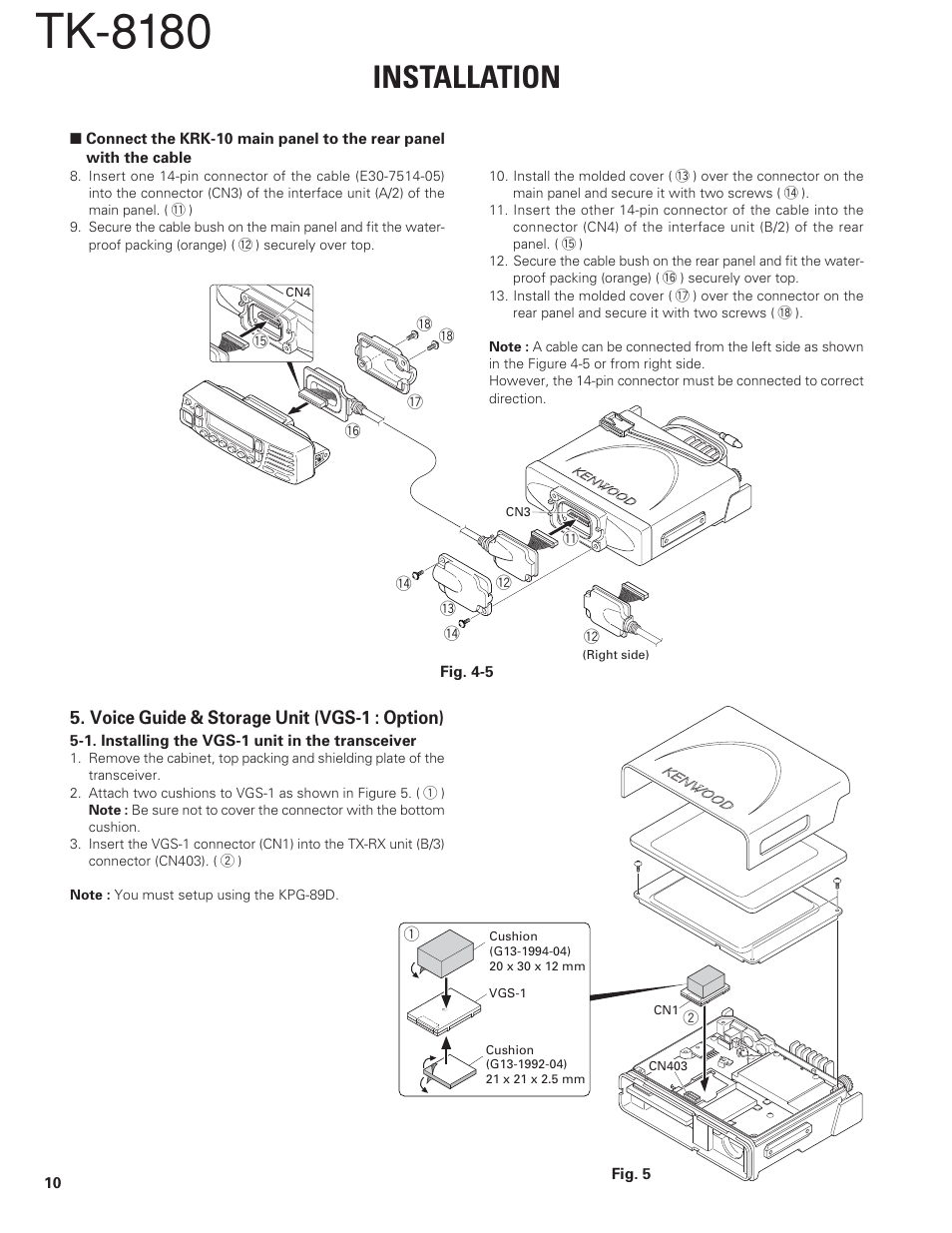 Voice guide & storage unit (vgs-1 : option), Tk-8180, Installation | Kenwood TK-8180 User Manual | Page 10 / 85