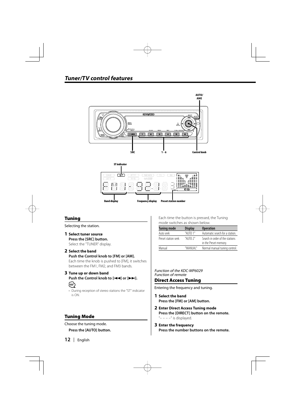 Tuner/tv control features, Tuning, Tuning mode | Direct access tuning | Kenwood KDC-MP6029 User Manual | Page 12 / 34