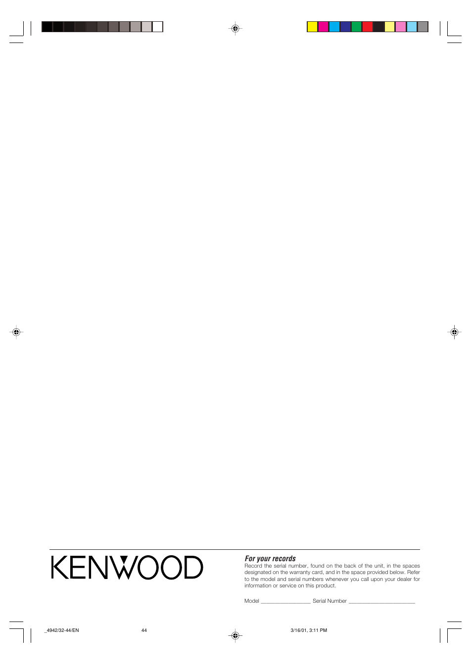 For your records | Kenwood VR-517 User Manual | Page 44 / 44